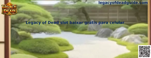 Guía de Legacy of Dead slot baixar grátis para celular